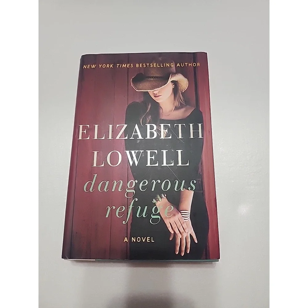 Dangerous Refuge : A‎ Novel by Elizabeth Lowell (2013, Hardcover)